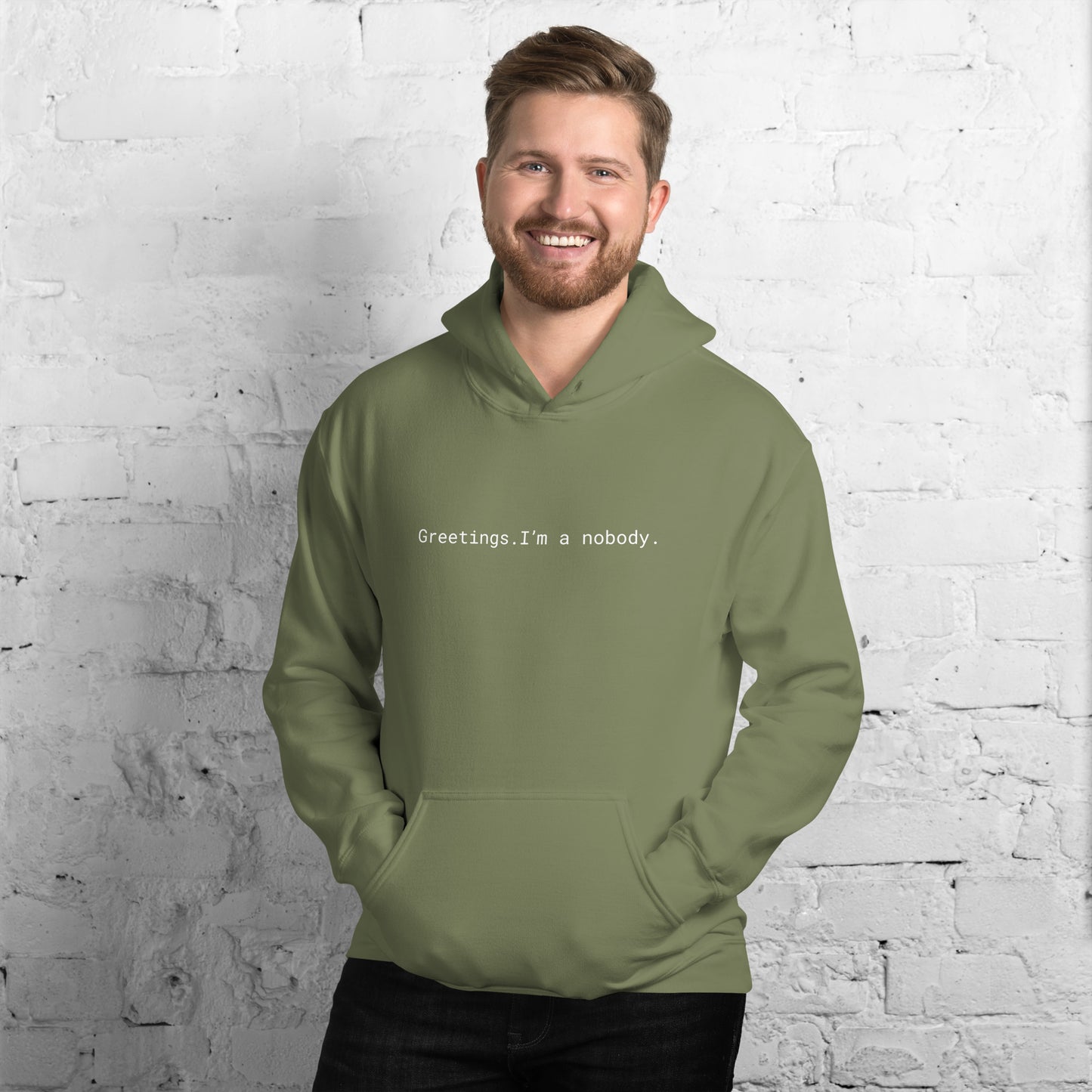 Greetings. I'm a nobody. - 05/26/2022 - Unisex Hoodie